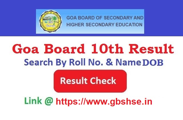 Goa Board 10th Result 2026 Search By Name & Seat No. 