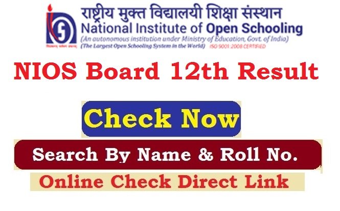 NIOS Board 12th Result 2026 Check Online By Enrollment No.