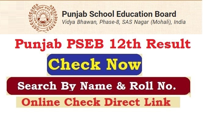 Punjab PSEB 12th Result 2026 Search By Roll No.